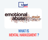 Read more about the article What is Mental Harassment ?